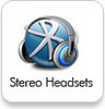 Click here to go to "Bluetooth Stereo Headset"